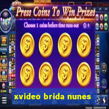 xvideo brida nunes